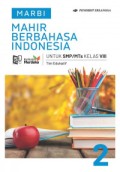 MAHIR BERBAHASA INDONESIA KELAS VIII SMP/MTS KURIKULUM MERDEKA